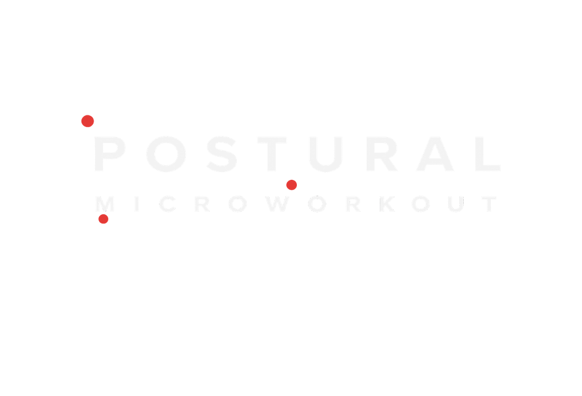 Postural Microworkout